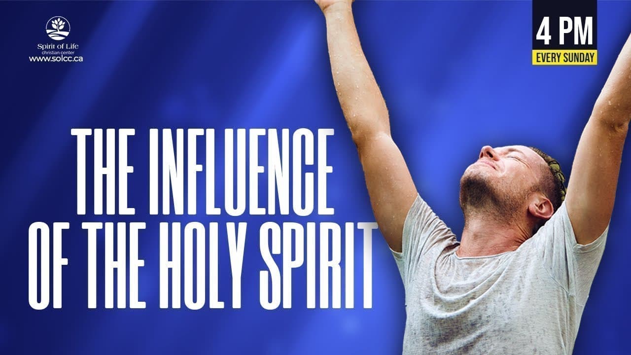 Sept 17 | Influence of the Spirit