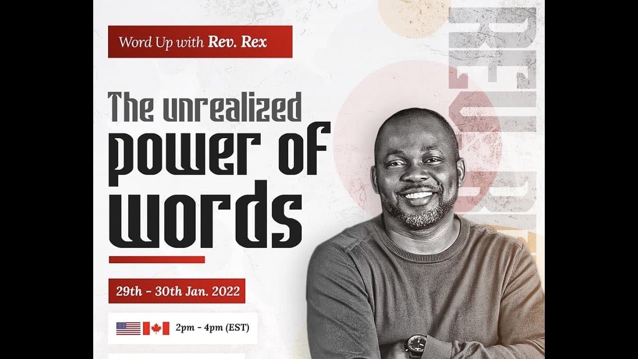 The Unrealized Power Of Words | Word Up | Session 2