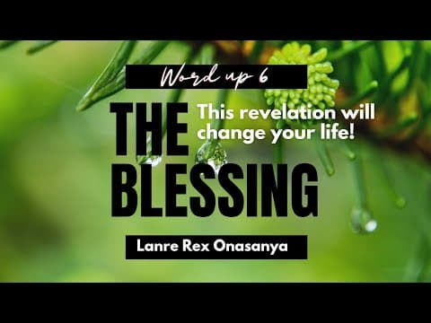 Word up 6 - The Blessing