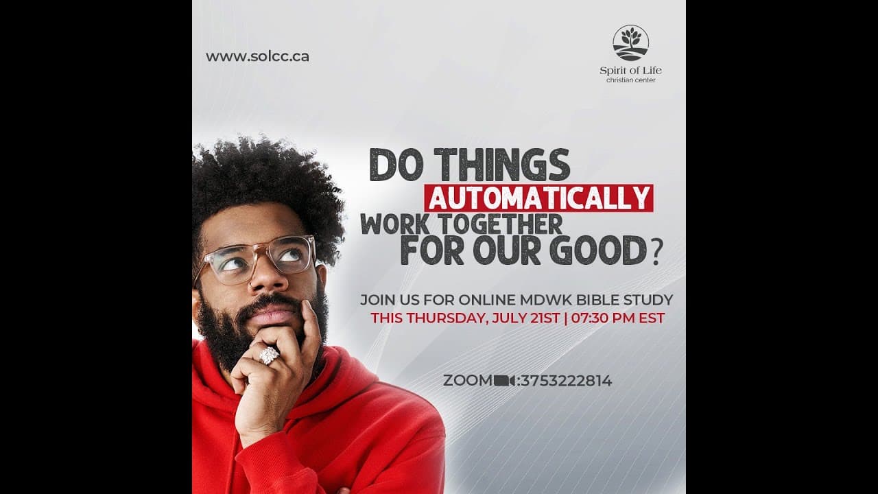 Do Things Automatically Work For Our Good | Part 2